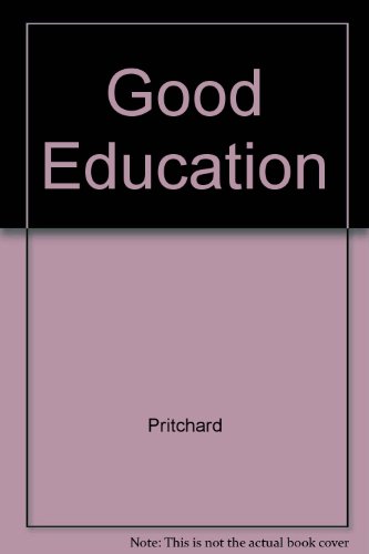 Stock image for Good Education: the Virtues of Learning for sale by beat book shop