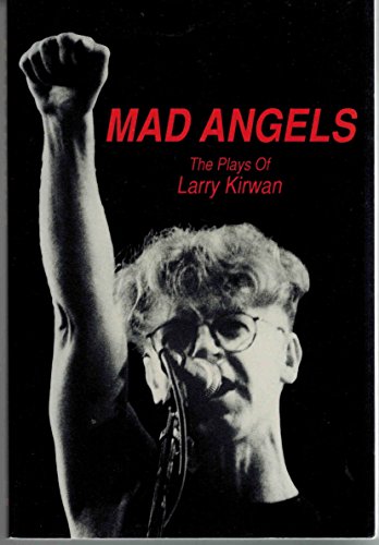 9780963960108: Mad Angels: The Plays of Larry Kirwan
