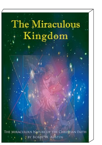 Beispielbild fr The Miraculous Kingdom zum Verkauf von SecondSale