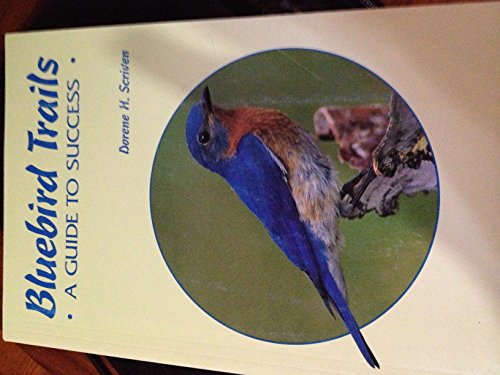 Imagen de archivo de Bluebird Trails: A Guide to Success 3rd Edition a la venta por Ergodebooks