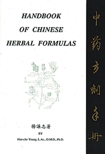 Imagen de archivo de Handbook of Chinese Herbal Formulas a la venta por Half Price Books Inc.