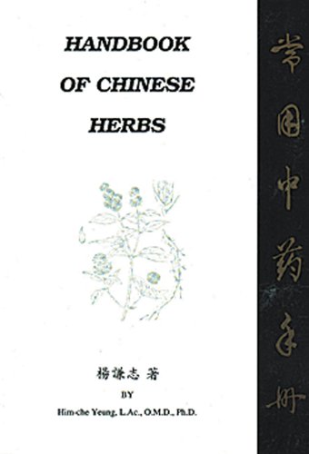 9780963971524: Handbook of Chinese Herbs