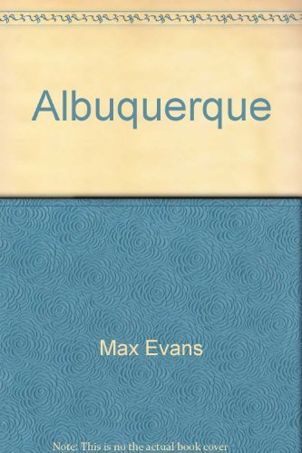 Albuquerque: Spirit of the New West