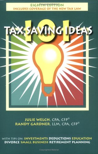 Beispielbild fr 101 Tax Saving Ideas zum Verkauf von ThriftBooks-Atlanta