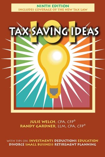 9780963973481: 101 Tax Saving Ideas, Ninth Edition