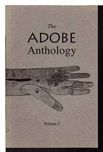 9780963973719: THE ADOBE ANTHOLOGY, VOL. 2.