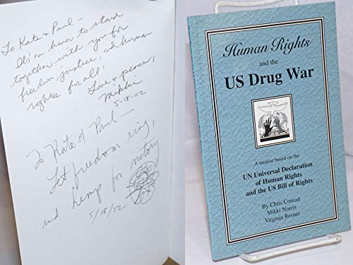 Human Rights & the U.S. Drug War (9780963975454) by Conrad, Chris; Norris, Mikki; Resner, Virginia