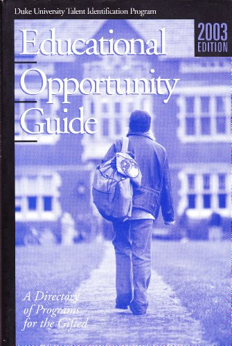 9780963975690: Educational Opportunity Guide: Duke University Talent ID Program (A Directory of Programs for the Gifted)