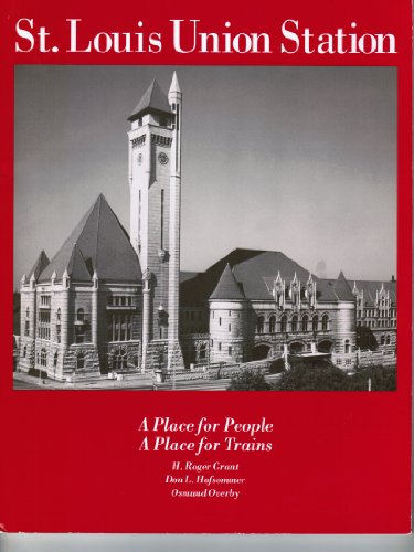 Stock image for St Louis Union Station for sale by Schindler-Graf Booksellers