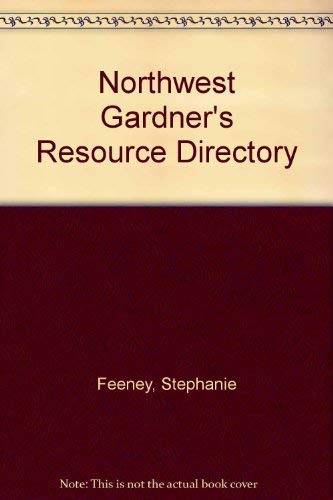 Beispielbild fr Northwest Gardner's Resource Directory zum Verkauf von HPB-Emerald