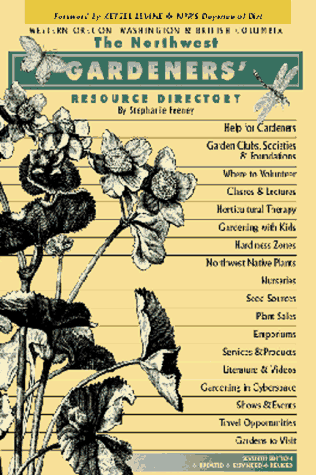 Imagen de archivo de The Northwest Gardeners' Resource Directory : Western Oregon, Washington and British Columbia a la venta por Better World Books: West
