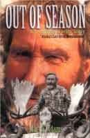 Stock image for Out of season: The Johnny Luster story for sale by Books of the Smoky Mountains