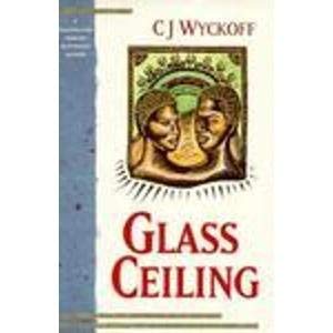 Beispielbild fr Glass Ceiling zum Verkauf von SecondSale