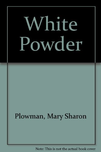 Beispielbild fr White Powder zum Verkauf von Dan A. Domike