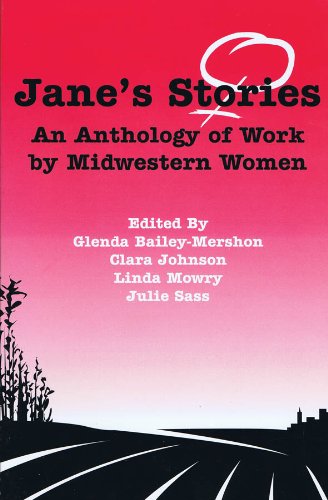 Imagen de archivo de Jane's Stories: An Anthology of Work by Midwestern Women a la venta por The Yard Sale Store