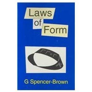 Imagen de archivo de Laws of Form a la venta por ThriftBooks-Dallas