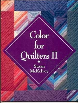 Beispielbild fr Color for quilters II zum Verkauf von Wonder Book