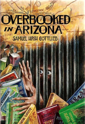 Stock image for Overbooked in Arizona for sale by Robert S. Brooks, Bookseller