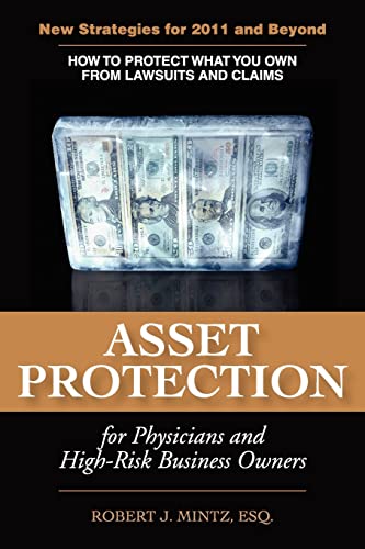Imagen de archivo de Asset Protection for Physicians and High-Risk Business Owners a la venta por SecondSale