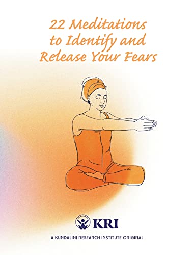 9780963999191: 22 Meditations to Identify & Release Your Fears