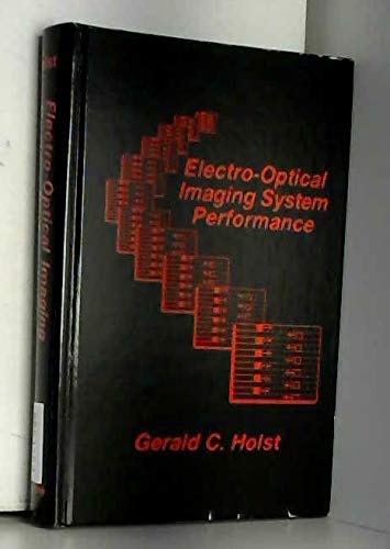 Imagen de archivo de Electro-Optical Imaging System Performance (Spie Press Vol Pm 18) a la venta por Budget Books