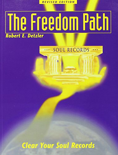 9780964004177: The Freedom Path: Clear Your Soul Records