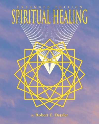 Stock image for Spiritual Healing, Expanded Edition for sale by Better World Books