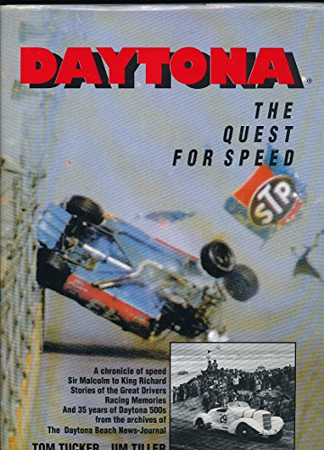 Imagen de archivo de Daytona: The quest for speed a la venta por ThriftBooks-Atlanta