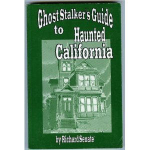 Stock image for Ghost Stalker's Guide to Haunted California for sale by ThriftBooks-Atlanta
