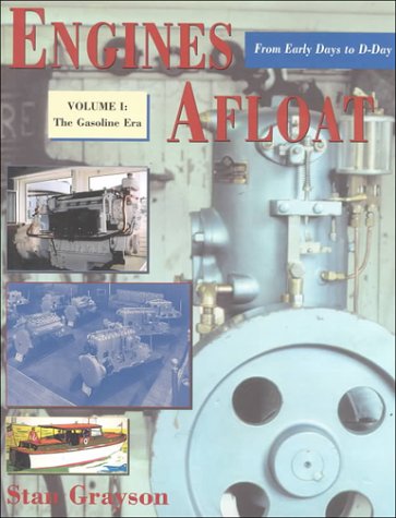 9780964007048: Engines Afloat: From Early Day to D-Day: 1