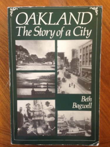 Stock image for Oakland: The Story of a City for sale by BooksRun