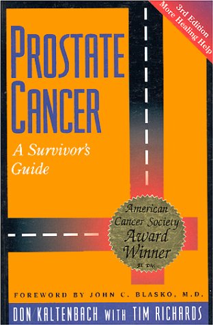 9780964008816: Prostate Cancer: A Survivor's Guide