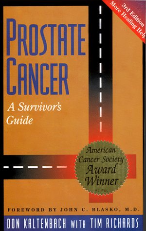 Beispielbild fr Prostate Cancer: A Survivor's Guide zum Verkauf von Wonder Book