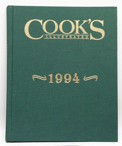 9780964017917: Cook's Illustrated 1994 (Cooks Illustrated Annuals)