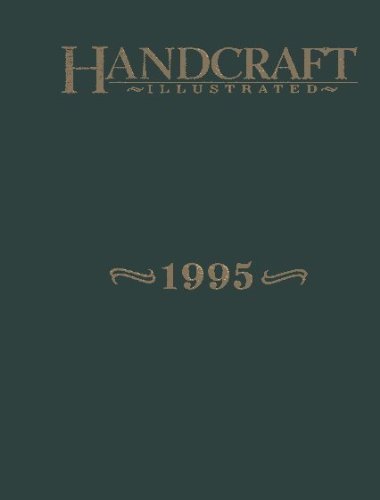 Beispielbild fr Handcraft Illustrated 1995 zum Verkauf von Wonder Book