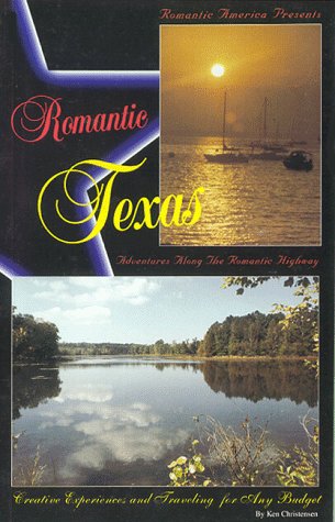 Stock image for Romantic Texas (Romantic America) for sale by Half Price Books Inc.