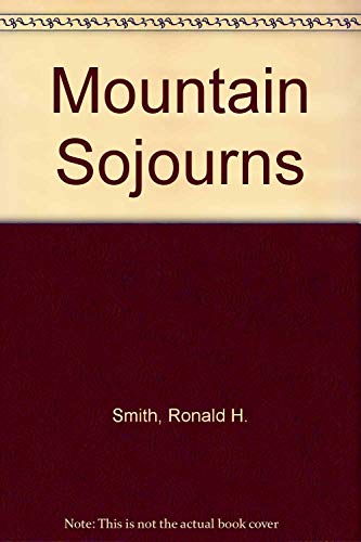 Stock image for Mountain Sojourns for sale by Star 'N Space Books