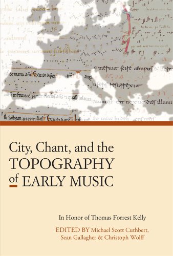 Beispielbild fr City, Chant, and the Topography of Early Music zum Verkauf von Blackwell's