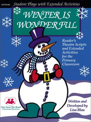 Beispielbild fr Winter is Wonderful: Reader's Theatre Scripts and Extended Activities zum Verkauf von ThriftBooks-Dallas