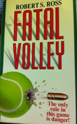 Beispielbild fr Fatal Volley zum Verkauf von Better World Books