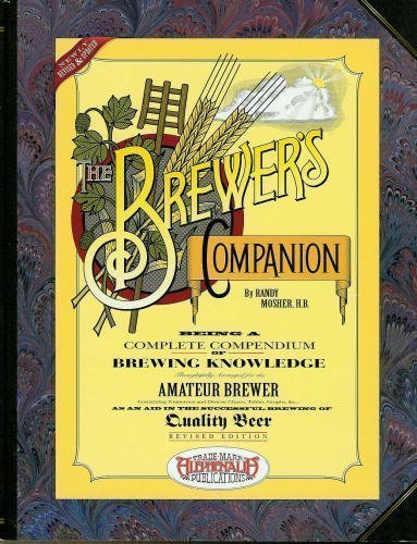 The Brewer's Companion (9780964041011) by Mosher, Randy