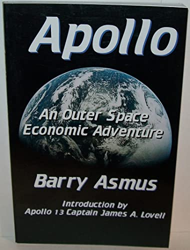 Imagen de archivo de Apollo: An Outer Space Economic Adventure a la venta por Half Price Books Inc.