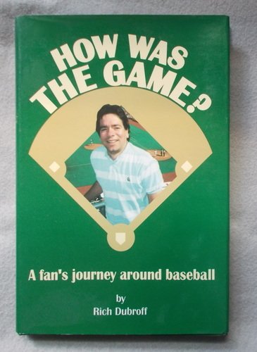 Beispielbild fr How Was The Game? - A fan's journey around baseball zum Verkauf von Wonder Book