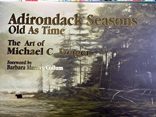 Imagen de archivo de Adirondack Seasons Old As Time a la venta por Lee Jones-Hubert