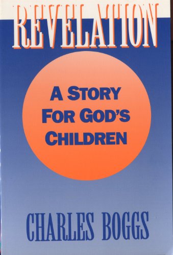 Beispielbild fr Revelation: A Story for God's Children zum Verkauf von SecondSale