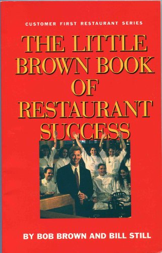 Beispielbild fr The Little Brown Book of Restaurant Success zum Verkauf von Goodwill Books