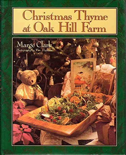 Beispielbild fr Christmas Thyme at Oak Hill Farm zum Verkauf von Jenson Books Inc