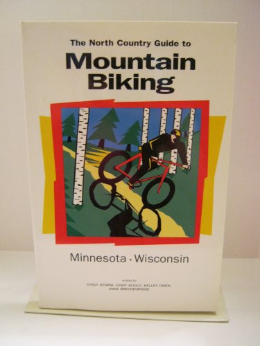 Beispielbild fr The North County Guide to Mountain Biking Minnesota - Wisconsin zum Verkauf von HPB Inc.