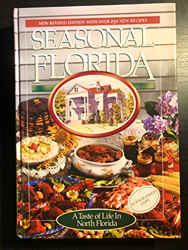 Seasonal Florida: A Taste of Life in North Florida