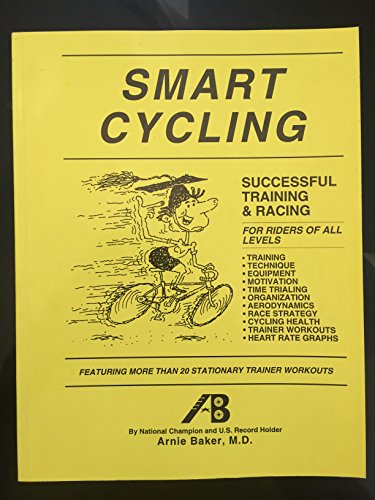 Essentials of bicycle training & racing: Training & competition for road racing : training, workouts (9780964060197) by Baker, Arnie